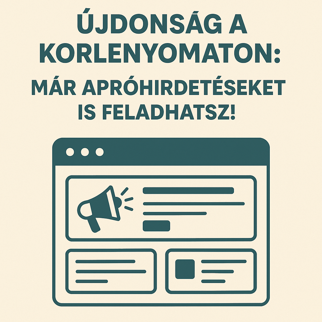 MÁR APRÓHIRDETÉSEKET IS FELADHATSZ!